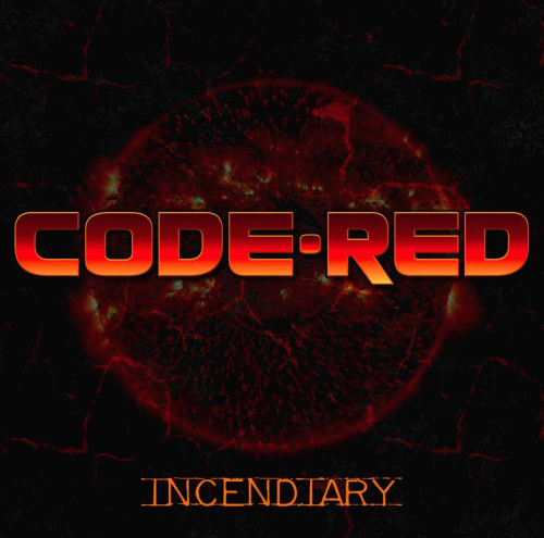Code Red (SWE) : Incendiary